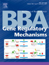 Biochimica et Biophysica Acta-Gene Regulatory Mechanisms封面